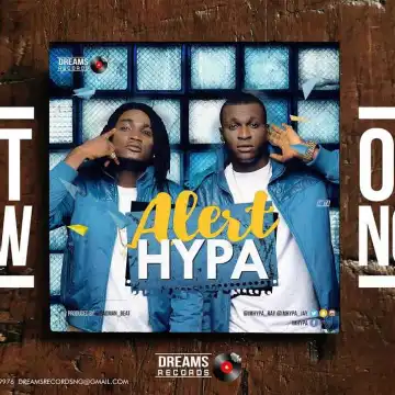 Hypa - Alert (Prod. BadmanBeatz)